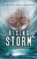 bokomslag The Rising Storm: Volume One of the Lepanto Cycle