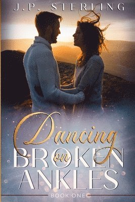Dancing on Broken Ankles
