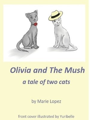 Olivia and The Mush 1