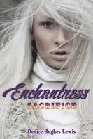 bokomslag Enchantress Sacrifice