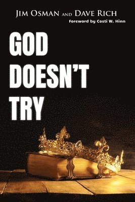 God Doesn't Try 1