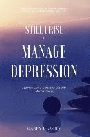 bokomslag Still I Rise & Manage Depression