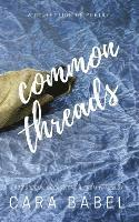 Cara Babel - Common Threads: A Collection of Poetry, Häftad