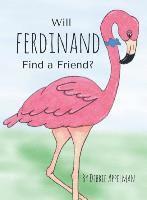 bokomslag Will Ferdinand Find A Friend