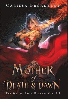 Broadbent, C: Mother of Death and Dawn