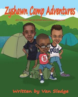 Zyshawn Camp Adventures 1