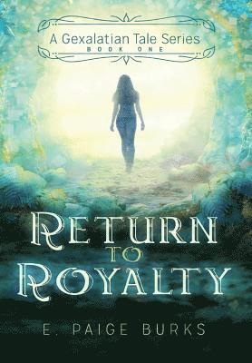 Return to Royalty 1