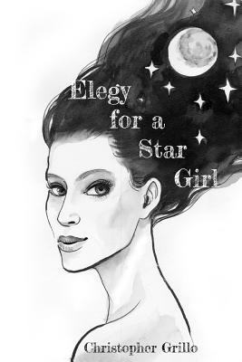 bokomslag Elegy for a Star Girl