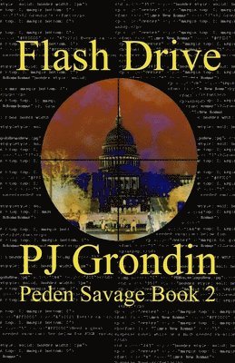 Flash Drive: Peden Savage Book 2 1