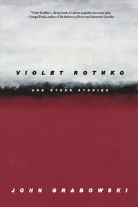 bokomslag Violet Rothko and Other Stories