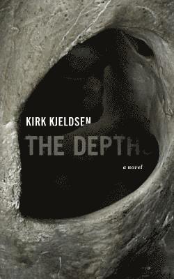 Kirk Kjeldsen - Depths, Häftad