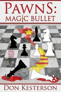 bokomslag Pawns: Magic Bullet