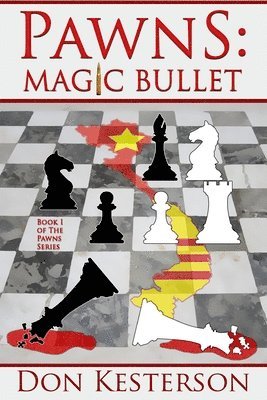 Pawns: Magic Bullet 1