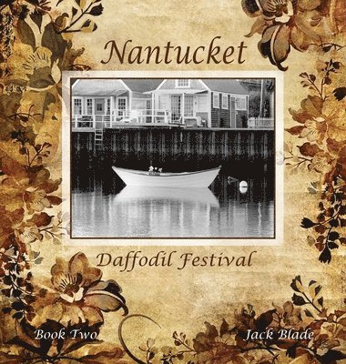 Nantucket Daffodil Festival 1