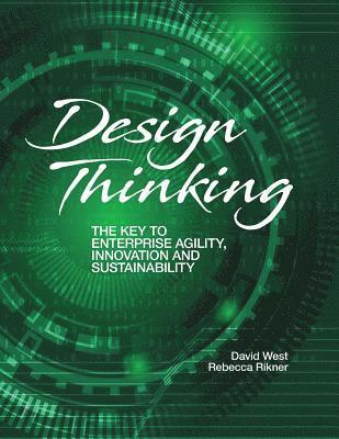 David West, Rebecca Rikner - Design Thinking, Häftad