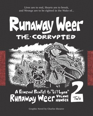 Runaway Weer the Corrupted 1