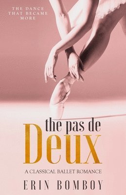 Erin Bomboy - Pas de Deux, Häftad
