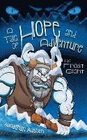 bokomslag The Frost Giant: A Tale of Hope and Adventure