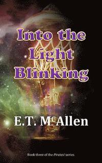 bokomslag Pirates!: Into the Light Blinking