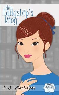 bokomslag Her Ladyship's Ring