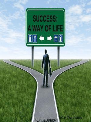 Success (A way of life) 1