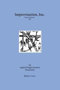 bokomslag Improvisation, Inc. Revised Edition 2017