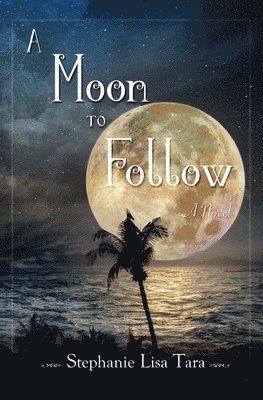 A Moon To Follow 1