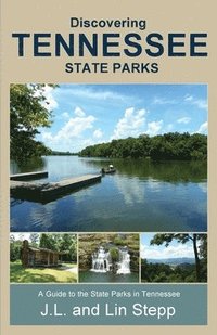 bokomslag Discovering Tennessee State Parks