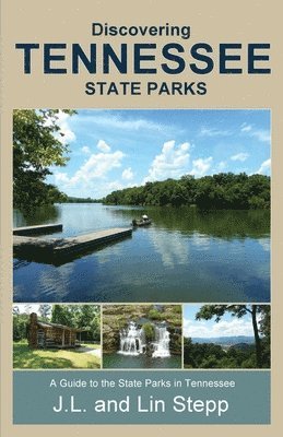 Discovering Tennessee State Parks 1