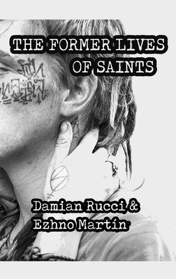 Former Lives Of Saints