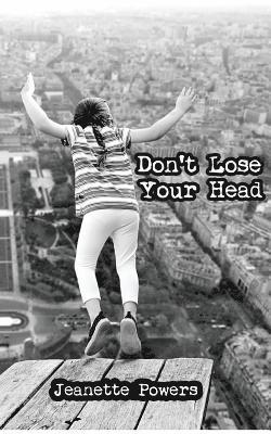 Don't Lose Your Head 1