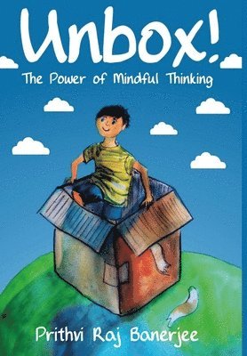 bokomslag Unbox! The Power of Mindful Thinking