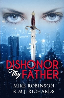 Dishonor Thy Father 1