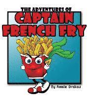 bokomslag The Adventures of Captain French Fry