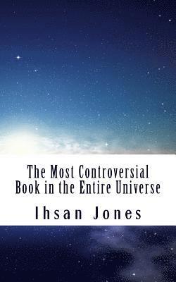 The Most Controversial Book in the Entire Universe 1