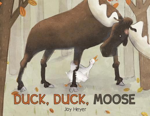 Joy Heyer - Duck, Duck, Moose, Häftad