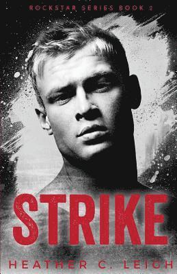 Heather C. Leigh - Strike, Häftad