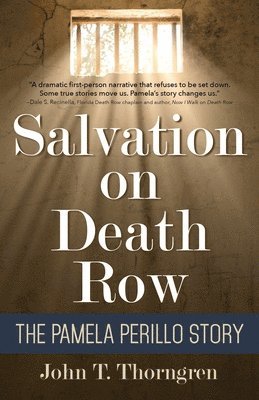 John T. Thorngren - Salvation on Death Row, Häftad
