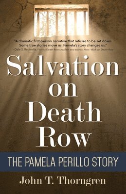 John T. Thorngren - Salvation on Death Row, Häftad
