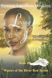 bokomslag Loving Josephine