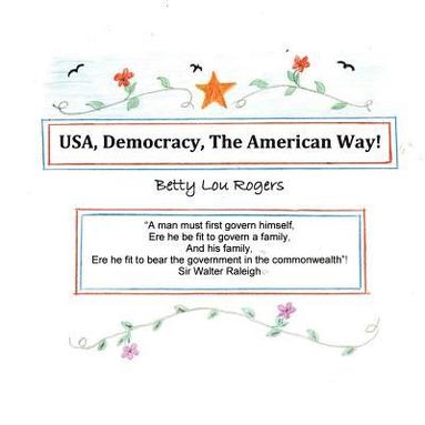 bokomslag USA, Democracy, The American Way