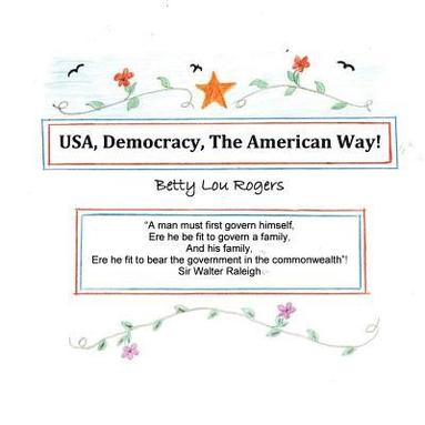 bokomslag USA, Democracy, The American Way