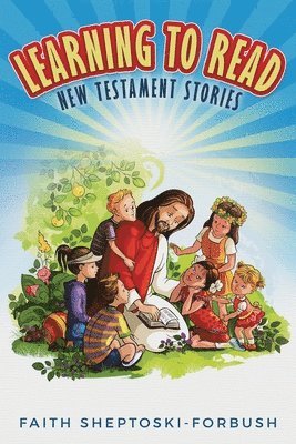 Faith Sheptoski-Forbush - Learning to Read, Häftad