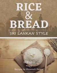 bokomslag Rice & Bread