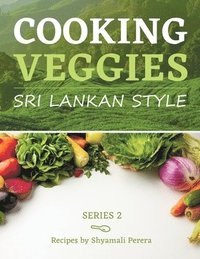 bokomslag Cooking Veggies Sri Lankan Style