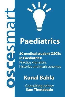 bokomslag OSCEsmart - 50 medical student OSCEs in Paediatrics