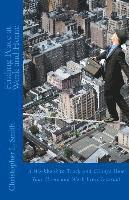 Christopher L. Smith - Finding Peace at Work and Home: A Workbook to Track and Change How Your Home and Work Lives Interact, Häftad