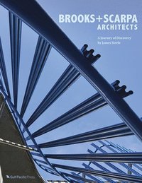 bokomslag Brooks + Scarpa Architects: A Journey of Discovery