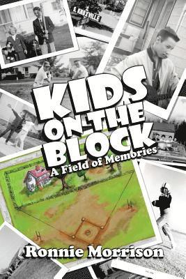 Ronnie Morrison - Kids on the Block: A Field of Memories, Häftad