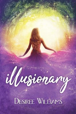 Desiree Williams - Illusionary, Häftad